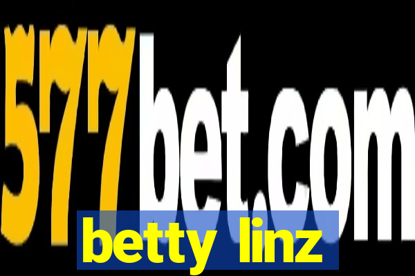 betty linz